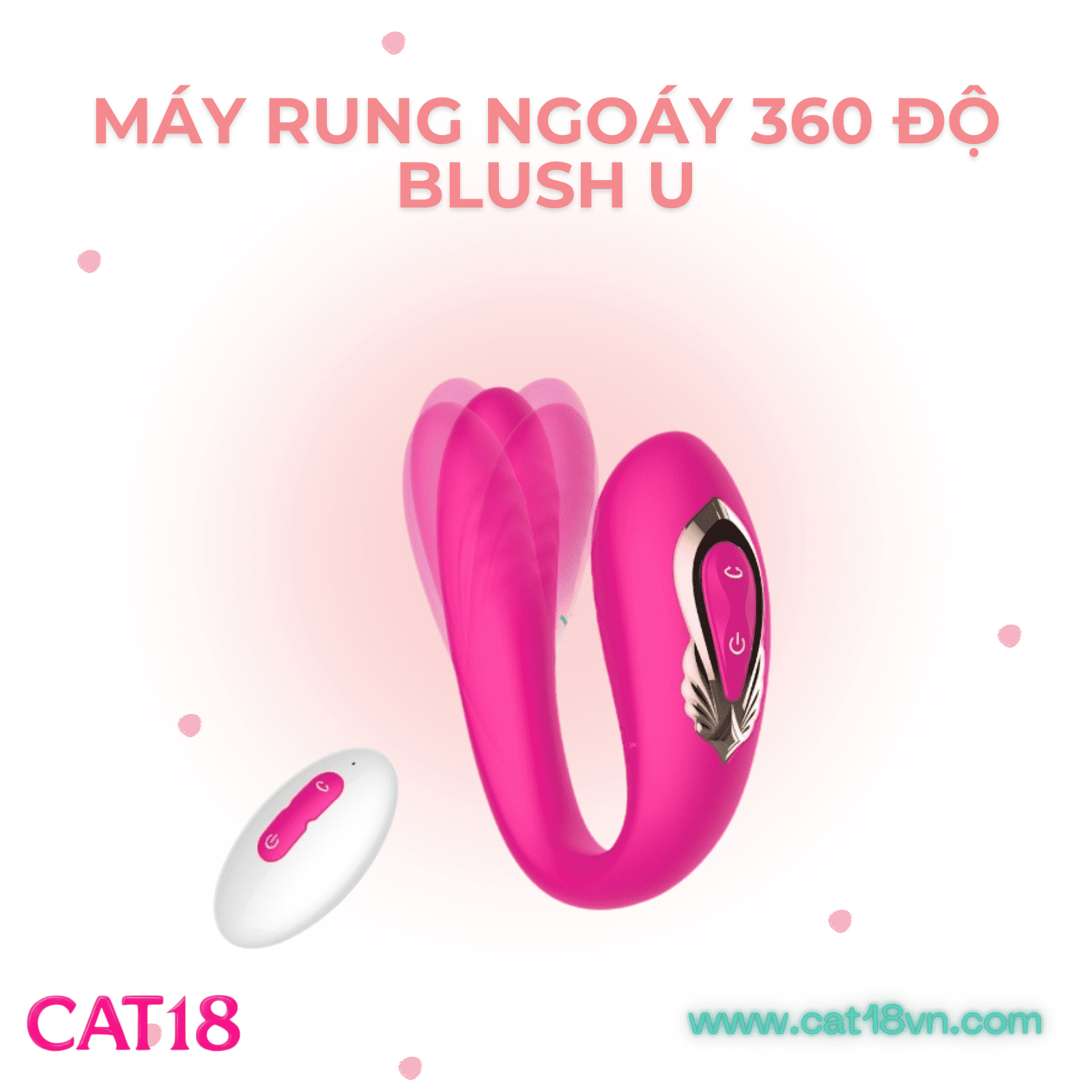 Máy Rung Ngoáy 360 Blush U CAT18