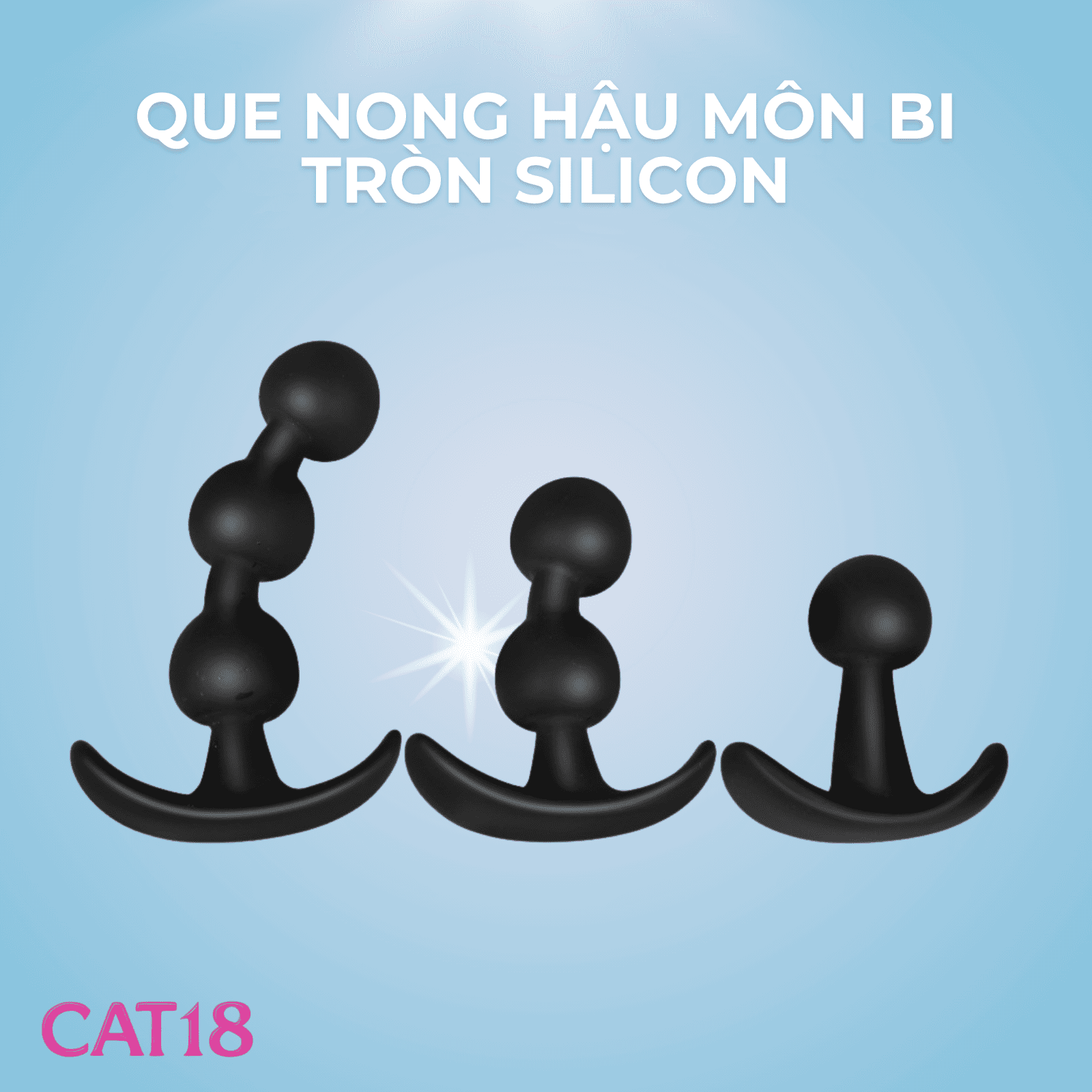 Que Nong Hậu Môn Bi Tròn CAT18